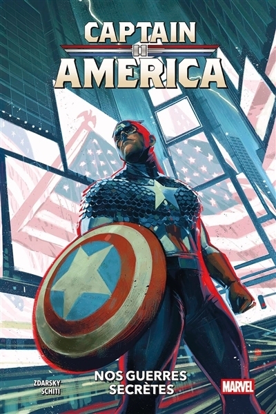 Captain America T.01 - Nos guerres secrètes | Zdarsky, Chip (Auteur) | Schiti, Valerio (Illustrateur)