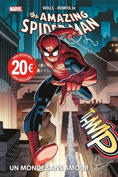 The amazing Spider-Man T.01 - Un monde sans amour | Wells, Zeb (Auteur) | Romita, John (Illustrateur)