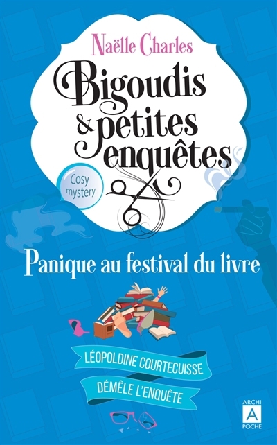 Panique au festival du livre | Charles, Naëlle 