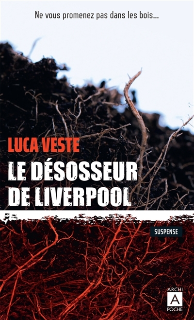 désosseur de Liverpool (Le) | Veste, Luca (Auteur)