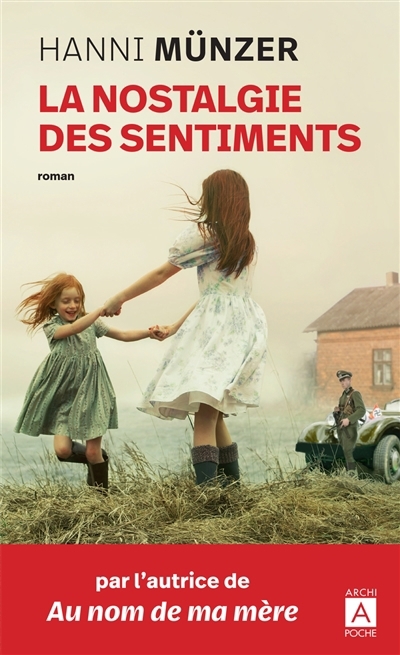 nostalgie des sentiments (La) | Münzer, Hanni