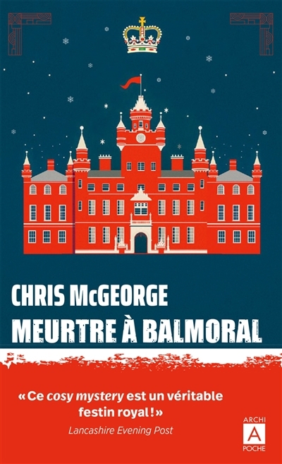 Meurtre à Balmoral | McGeorge, Chris 