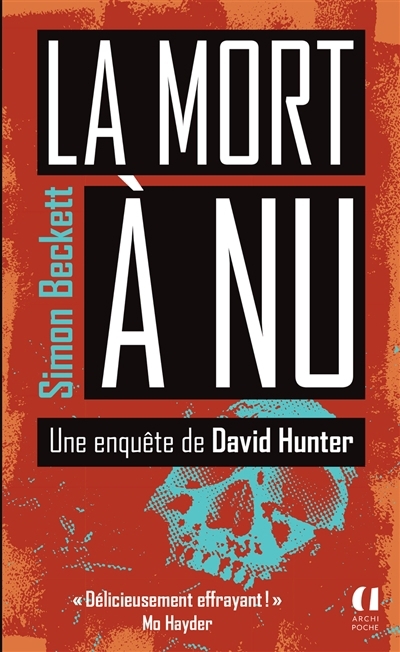 La mort à nu | Beckett, Simon (Auteur)