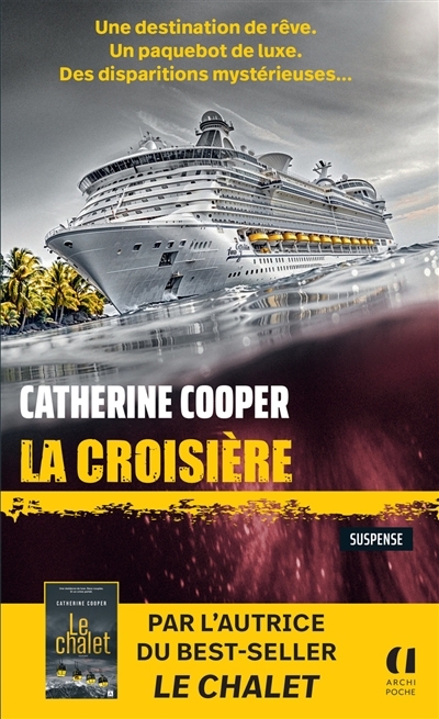 La croisière : suspense | Cooper, Catherine (Auteur)