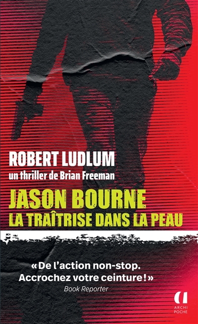 traîtrise dans la peau (La) | Freeman, Brian (Auteur)