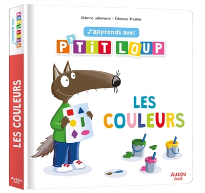 J'apprends avec P'tit Loup - couleurs (Les) | Lallemand, Orianne