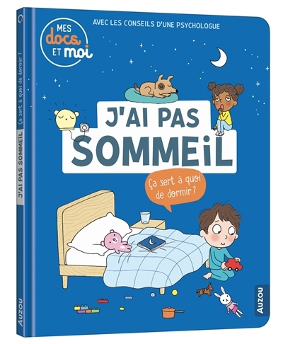 J'ai pas sommeil | Blitman, Sophie (Auteur) | Ferrandez, Candela (Illustrateur)