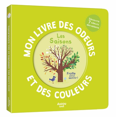 Mon livre des odeurs et des couleurs - Les saisons | Mr Iwi