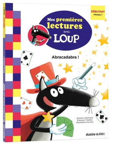 Mes premières lectures avec loup - Abracadabra (Niveau 1) | Lallemand, Orianne - Éléonore.Thuillier