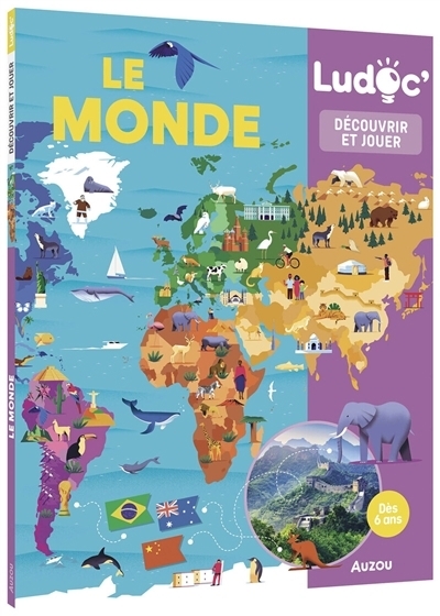 Le monde : Découvrir et jouer | David, Patrick (Auteur) | Barbé, Clément (Illustrateur)