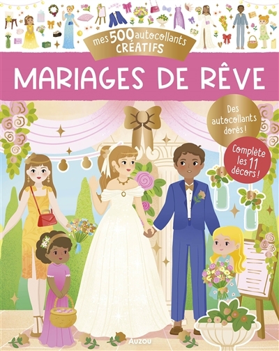 Mariages de rêve : mes 500 autocollants créatifs | Ortal, Ophélie (Illustrateur)