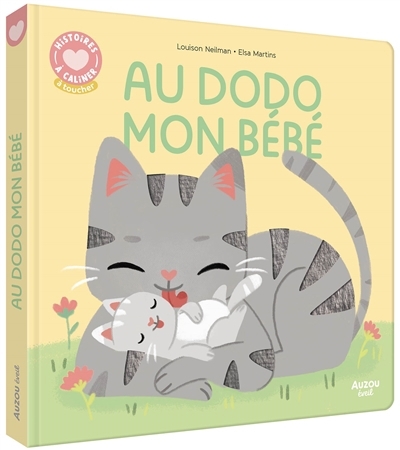 Au dodo mon bébé | Nielman, Louison (Auteur) | Martins, Elsa (Illustrateur)