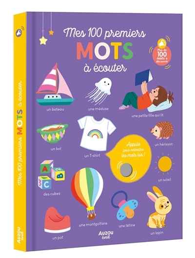 Mes 100 premiers mots à écouter | Chetaud, Hélène (Illustrateur)