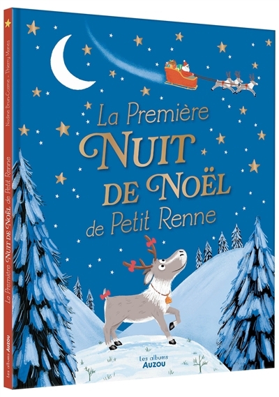 première nuit de Noël de Petit Renne (La) | Brun-Cosme, Nadine