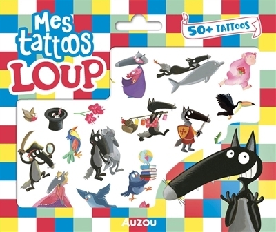 Mes tattoos loup | Lallemand, Orianne (Auteur) | Thuillier, Eléonore (Illustrateur)