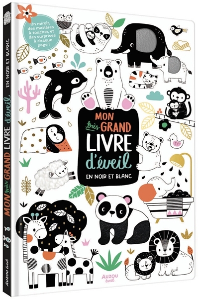 Mon très grand livre d'éveil en noir et blanc | Kendall, Wendy (Illustrateur)