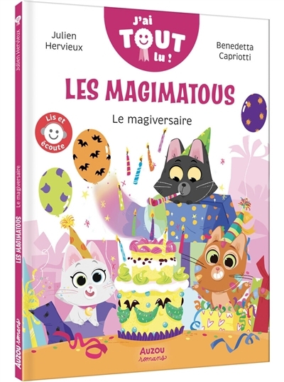Les Magimatous - Le magiversaire | Hervieux, Julien (Auteur) | Capriotti, Benedetta (Illustrateur)