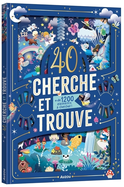 40 cherche et trouve : + de 1.200 éléments à chercher ! | 