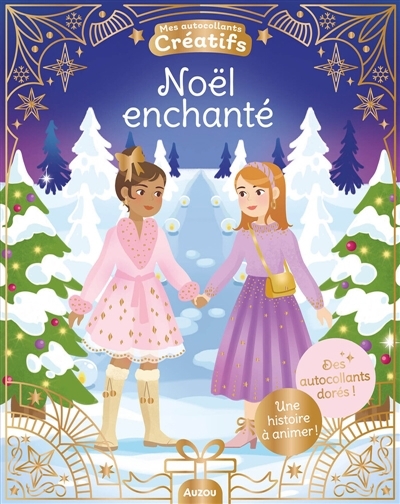 Noël enchanté : Des autocollants dorés ! | Ortal, Ophélie (Illustrateur)