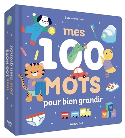 Mes 100 mots pour bien grandir | Herbert, Suzanne