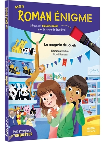 Mon roman énigme - Le magasin de jouets | Trédez, Emmanuel (Auteur) | Riemann, Maud (Illustrateur)