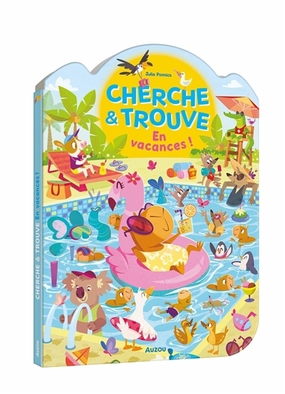 Cherche & trouve : En vacances ! | Ponnick, Julia