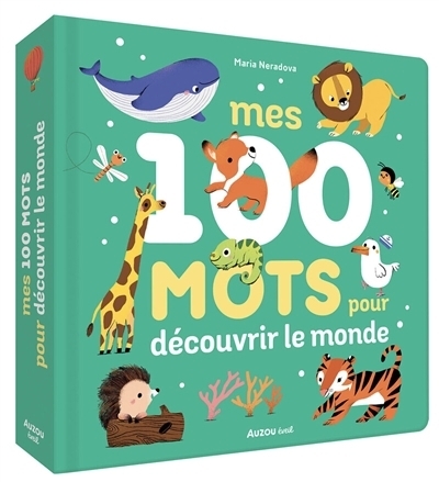 Mes 100 mots pour découvrir le monde | Neradova, Maria