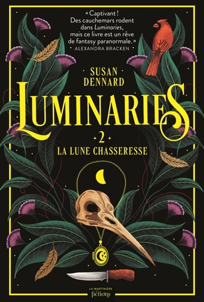 Luminaries T.02 - La lune chasseresse | Dennard, Susan