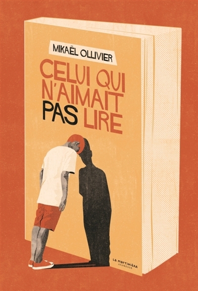 Celui qui n'aimait pas lire | Ollivier, Mikaël