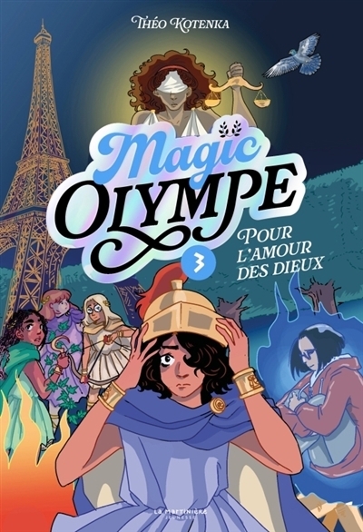 Magic Olympe T.03 - Pour l'amour des dieux | Kotenka, Théo
