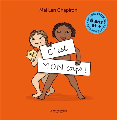 C'est MON corps ! | Chapiron, Mai Lan (Auteur)