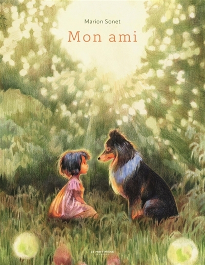 Mon ami | Sonet, Marion (Auteur)
