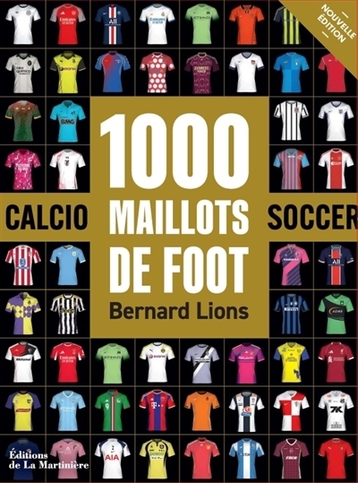 1.000 maillots de foot | Lions, Bernard