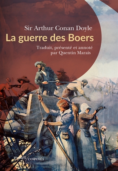 guerre des Boers (La) | Doyle, Arthur Conan (Auteur)