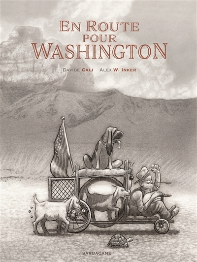 En route pour Washington | Cali, Davide (Auteur) | Inker, Alex W. (Illustrateur)