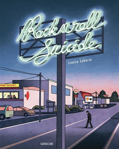 Rock'n'roll suicide | Laborie, Louise (Auteur)