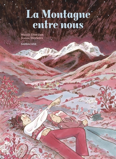 La montagne entre nous | Shorjian, Marcel | Sterkers, Jeanne