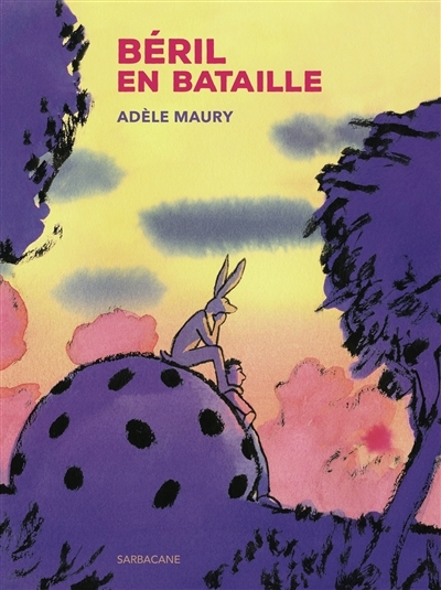 Béril en bataille | Maury, Adèle (Auteur)