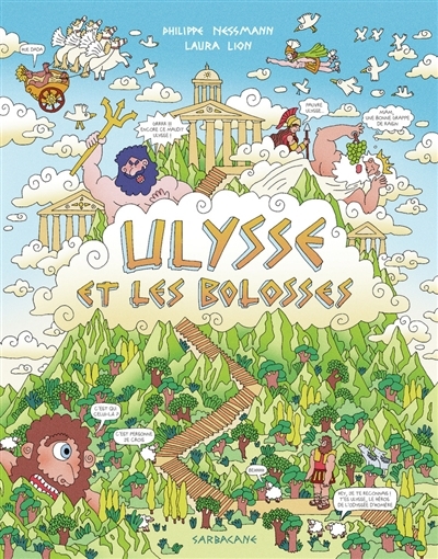 Ulysse et les bolosses | Nessmann, Philippe (Auteur) | Lion, Laura (Illustrateur)