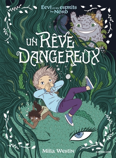 Un rêve dangereux | Westin, Miila