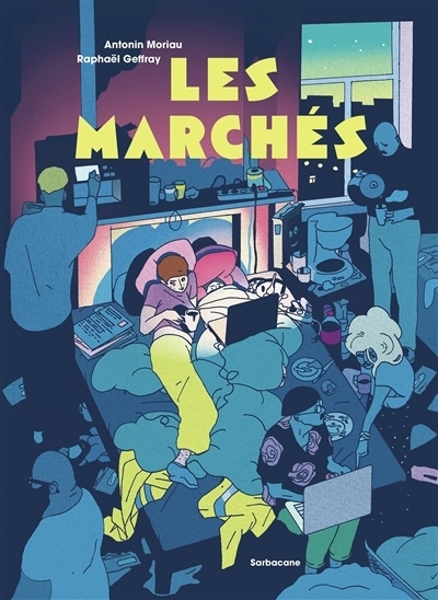 Les marchés | Moriau, Antonin | Geffray, Raphaël