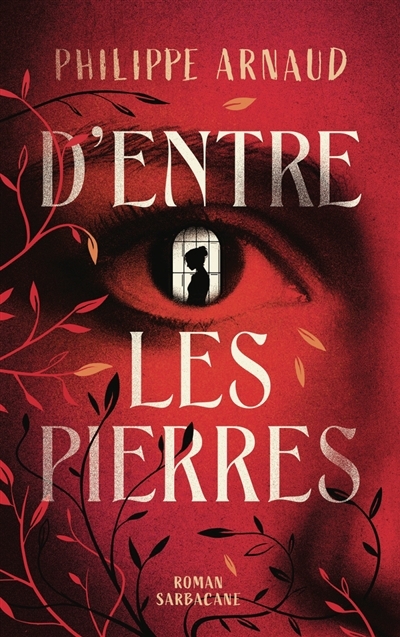D'entre les pierres | Arnaud, Philippe (Auteur)