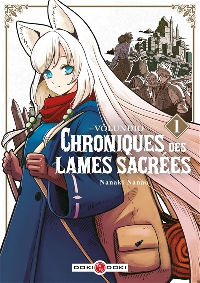 Völundio : chroniques des lames sacrées T.01 | Nanao, Nanaki (Auteur)