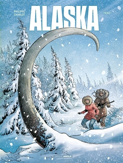 Alaska | Charlot, Philippe (Auteur) | Tieko (Illustrateur)