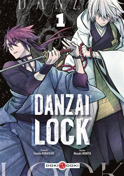 Danzai lock T.01 | Kobayashi, Yasuko (Auteur) | Masaki, Nonoya (Illustrateur)