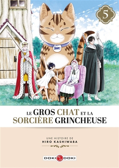 Le gros chat et la sorcière grincheuse T.05 | Kashiwaba, Hiro (Auteur)