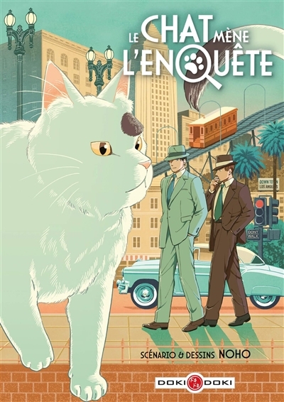 chat mène l'enquête (Le) | Noho (Auteur)