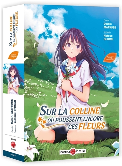 Sur la colline où poussent encore ces fleurs... : histoire complète T.01-T.02 | Shiomi, Natsue (Auteur) | Matsuse, Daichi (Illustrateur)