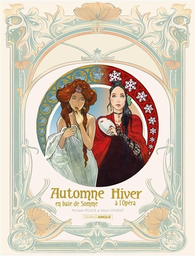 Automne, en baie de Somme, Hiver à l'opéra | Pelaez, Philippe (Auteur) | Chabert, Alexis (Illustrateur)