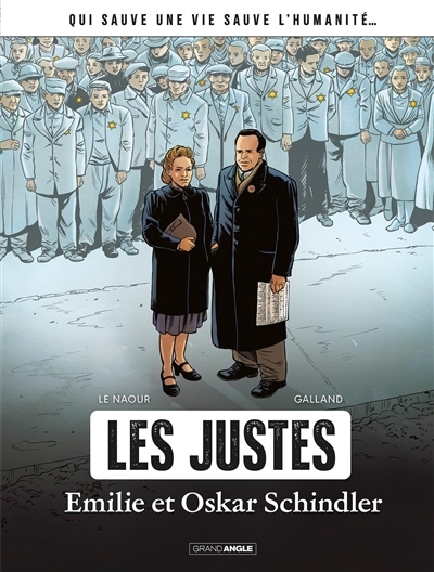 Emilie et Oskar Schindler | Le Naour, Jean-Yves (Auteur) | Galland, Christelle (Illustrateur)
